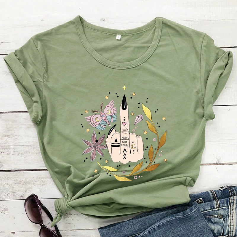 Not Today T-shirt