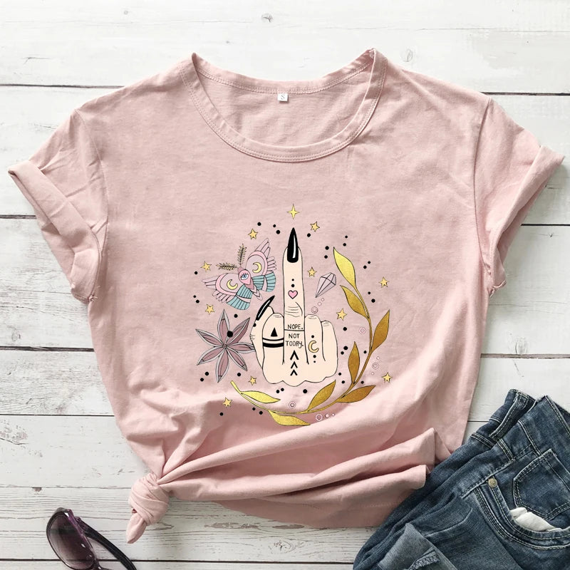 Not Today T-shirt