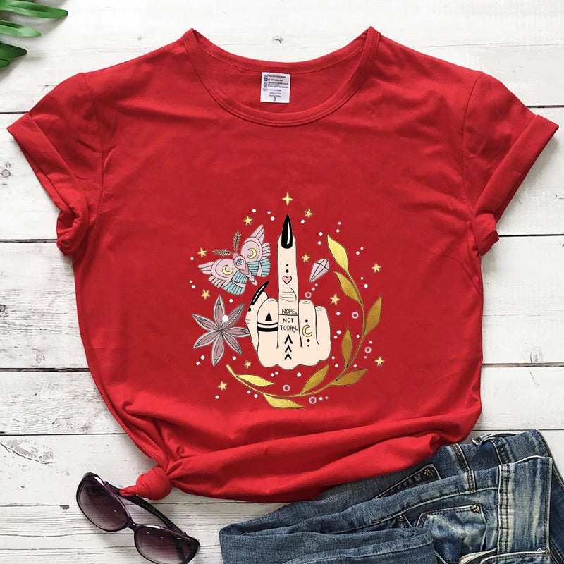 Not Today T-shirt