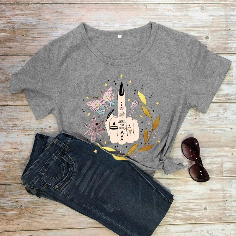 Not Today T-shirt