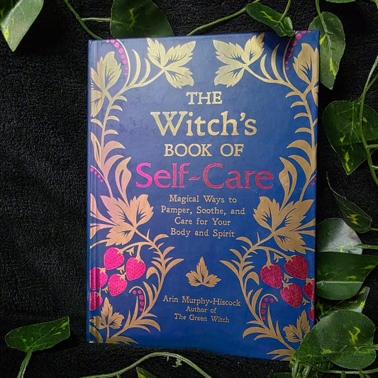 The Witch’s Book of Self-Care (Hardcover)