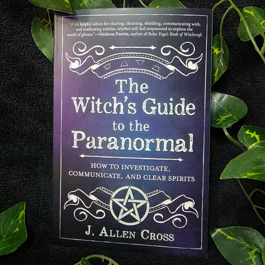 The Witch’s Guide to the Paranormal