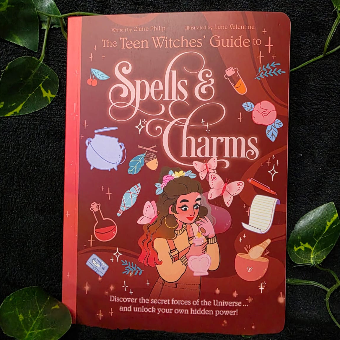 The Teen Witches’ Guide to Spells & Charms