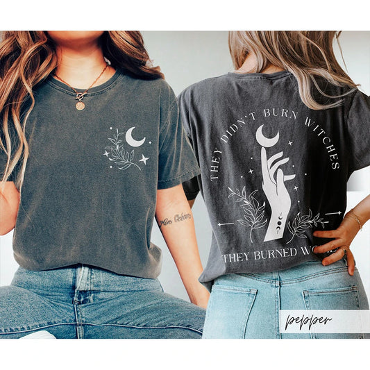 They Burned Women T-Shirt