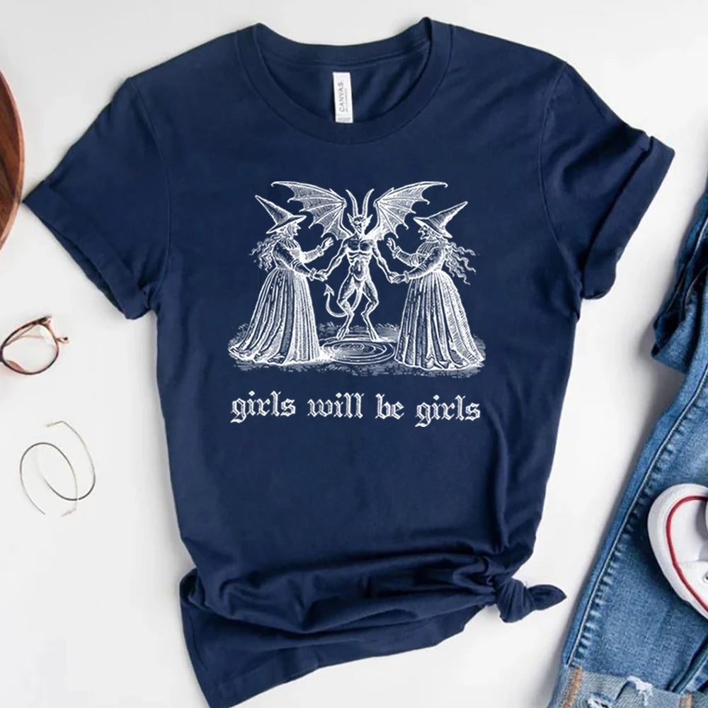 Girls Will Be Girls T-Shirt